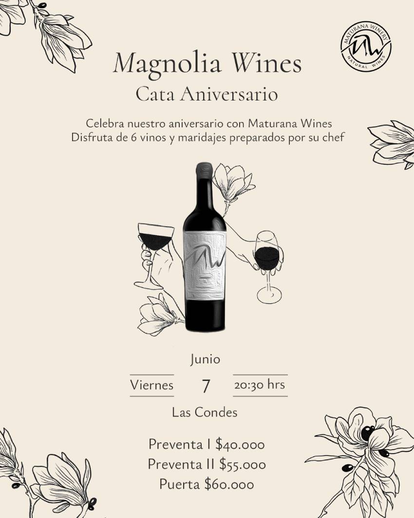 Cata Primer Aniversario de Magnolia Wines junto a Maturana Winery